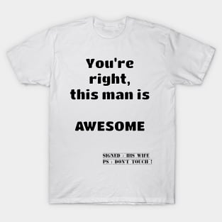 Humour marriage awesome man T-Shirt